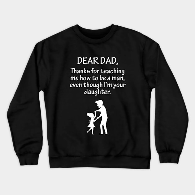 Father appreciation Crewneck Sweatshirt by martinroj